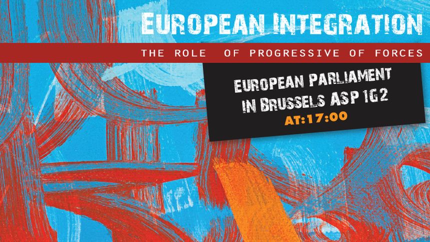 Εκδήλωση της Προοδευτικής Συμμαχίας του ΕΚ: Η Ευρωπαϊκή Ενοποίηση μπροστά σε νέες προκλήσεις - Ο ρόλος των Προοδευτικών Δυνάμεων