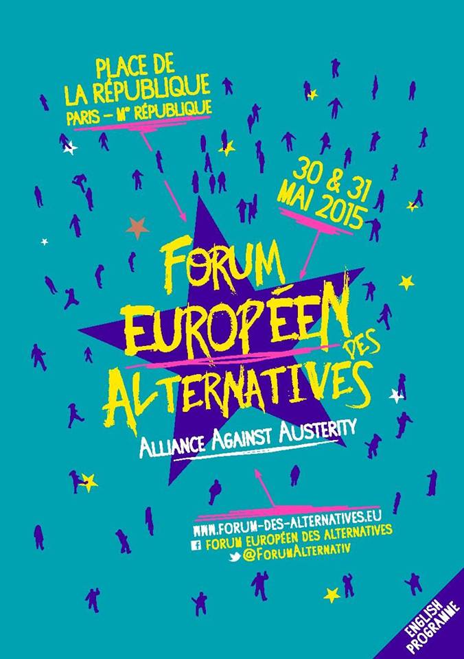 30 -31 Μαΐου στο Παρίσι το Φόρουμ των Ευρωπαϊκών Εναλλακτικών Κινημάτων